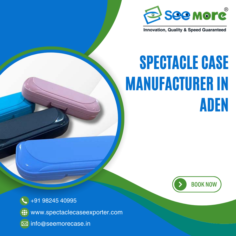 Spectacle Case Manufacturer in Aden
